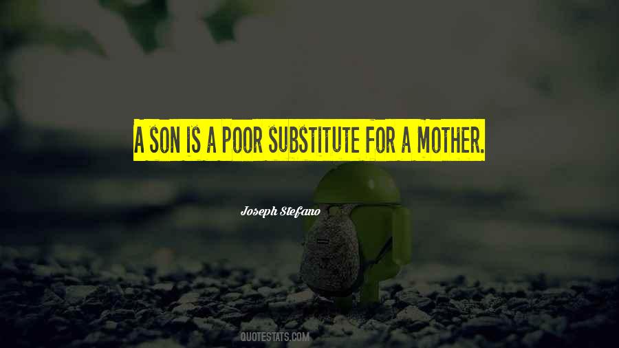 A Son Is Quotes #256483