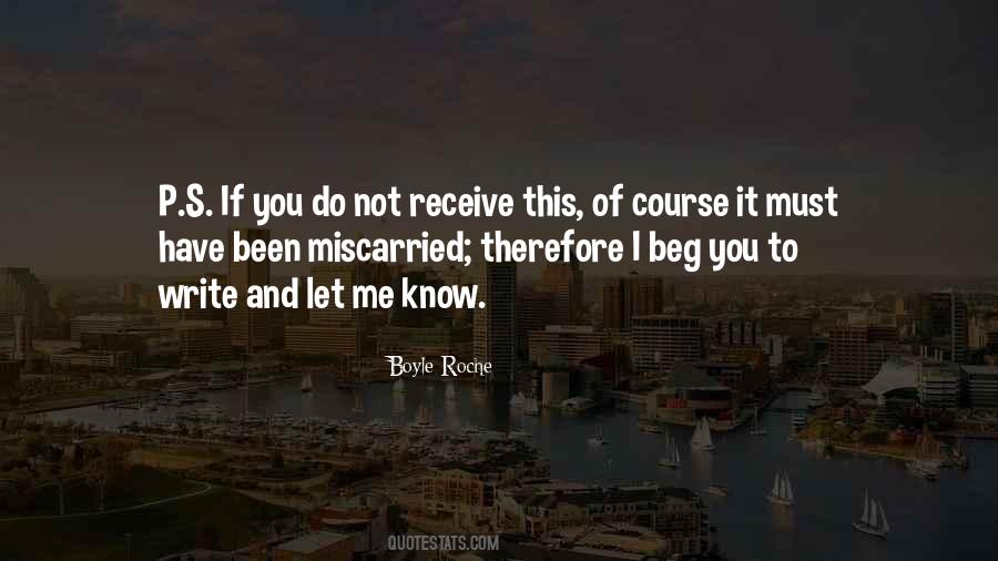 Not To Beg Quotes #1003870