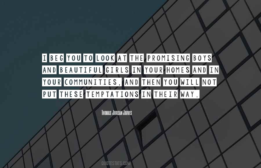 Not To Beg Quotes #1050066