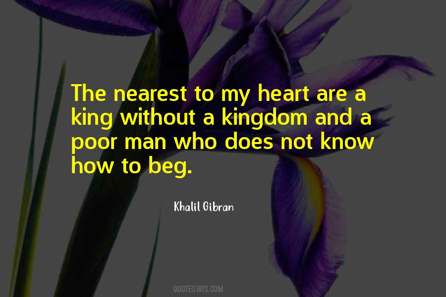 Not To Beg Quotes #1067773