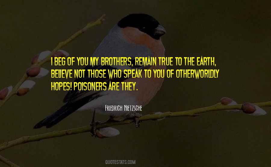Not To Beg Quotes #273457