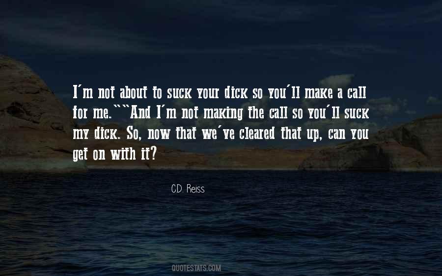 Not To Beg Quotes #395880