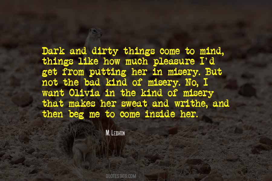 Not To Beg Quotes #924531
