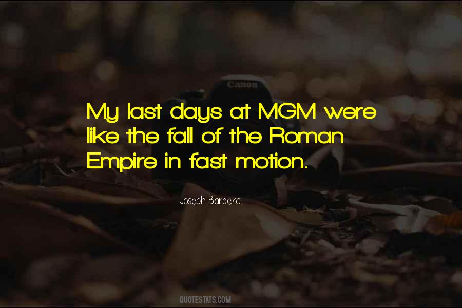 Quotes About The Fall Of An Empire #509251