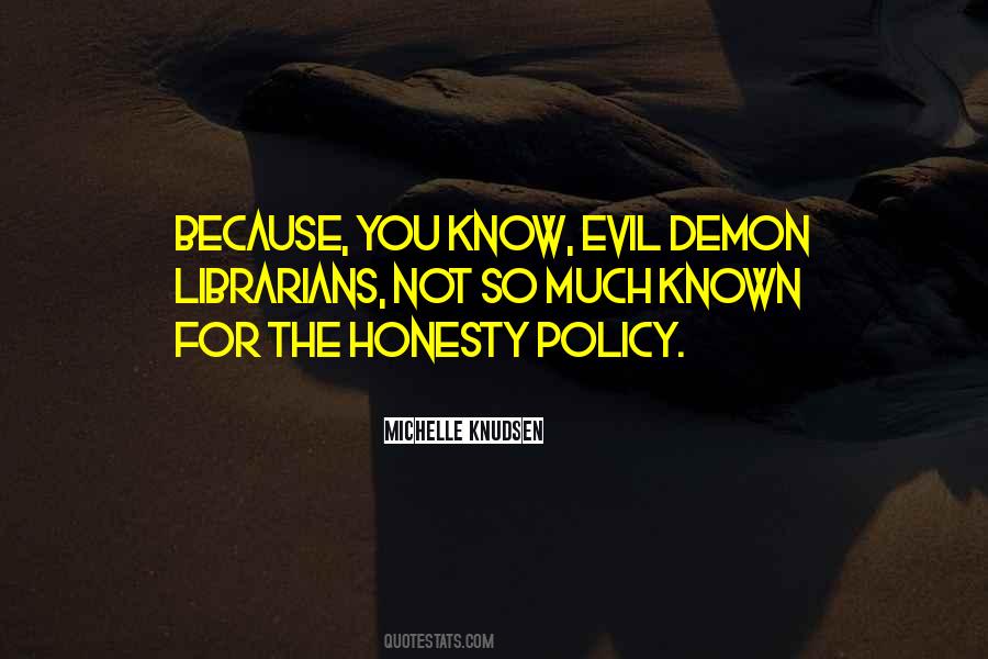 Evil Demon Quotes #1737107