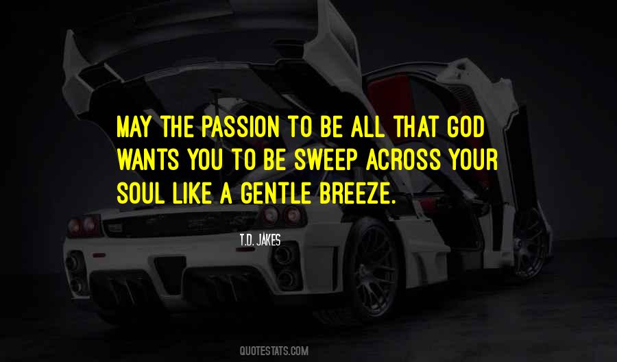 Gentle Breeze Quotes #827792