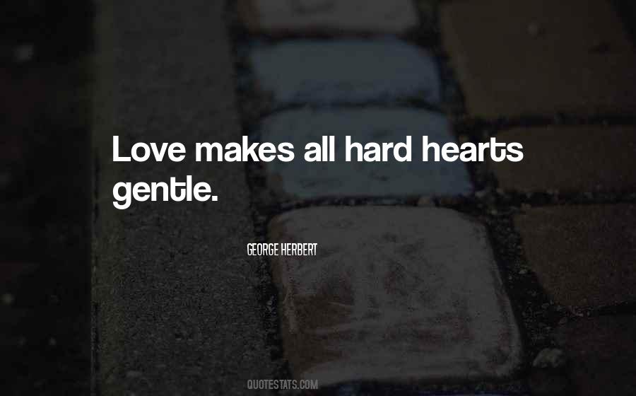 Gentle Heart Quotes #991880