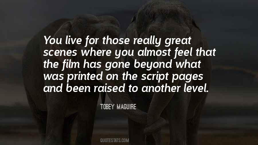 Been And Gone Quotes #1112075