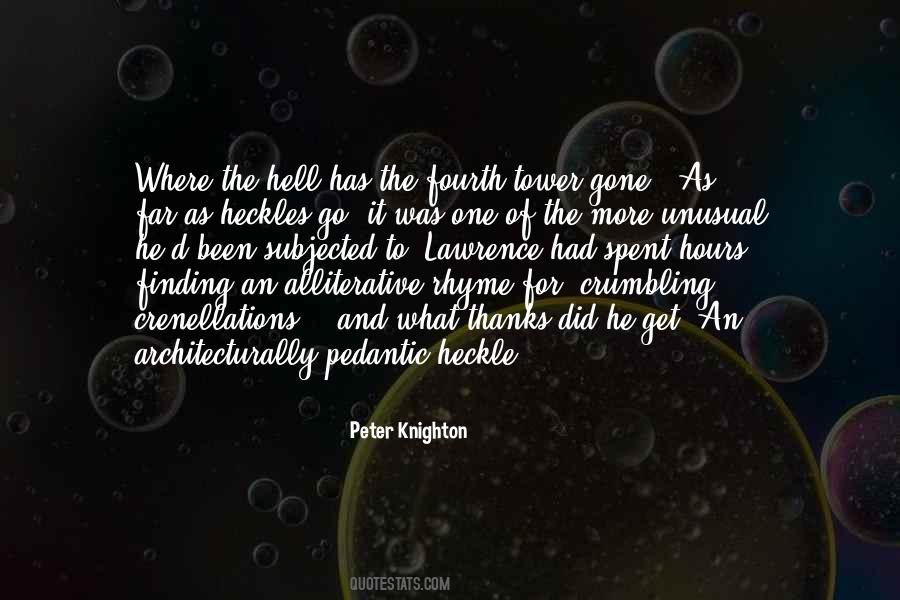 Been And Gone Quotes #1561161