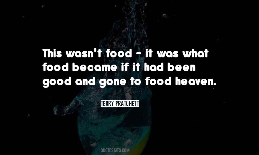 Been And Gone Quotes #217845