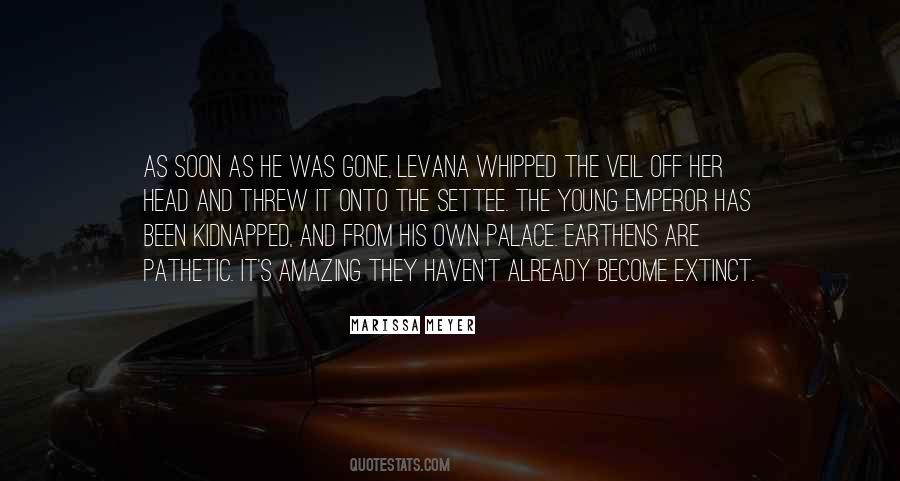 Been And Gone Quotes #772663