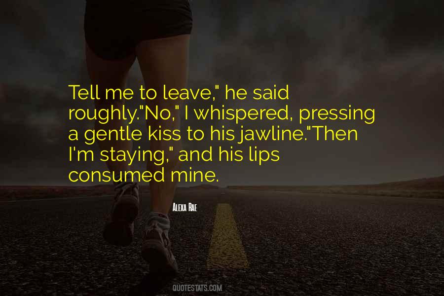 Gentle Kiss Quotes #1029823