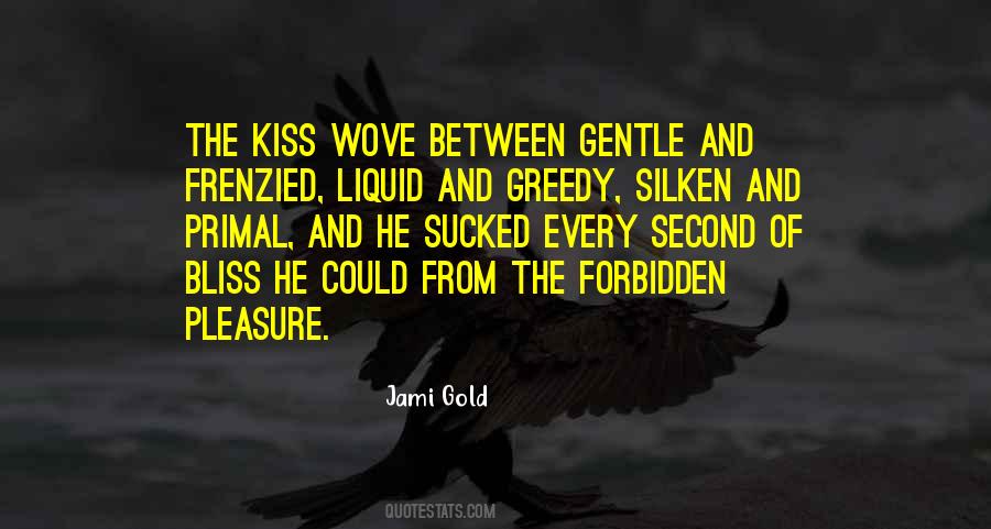 Gentle Kiss Quotes #58979 Gentle Kiss Quotes #58979