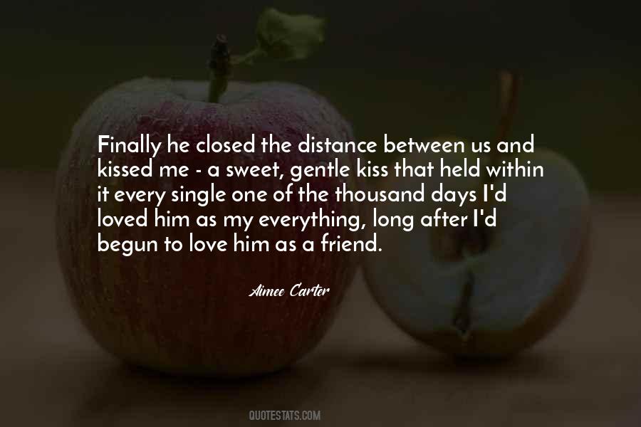 Gentle Kiss Quotes #634454 Gentle Kiss Quotes #634454