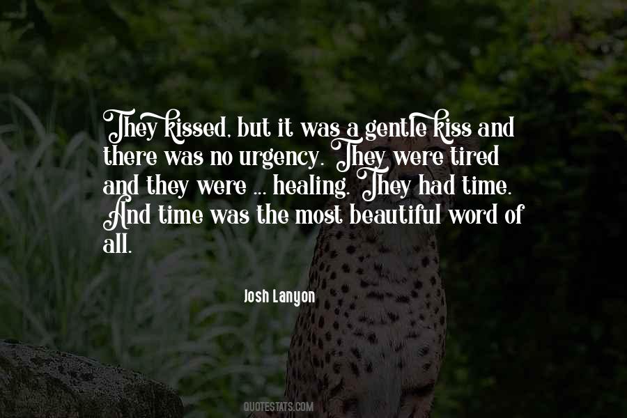 Gentle Kiss Quotes #77556 Gentle Kiss Quotes #77556
