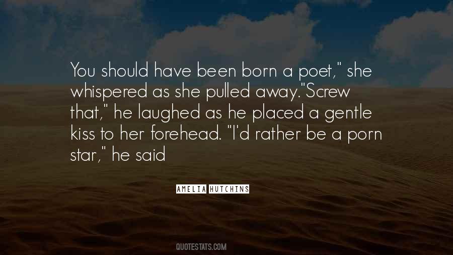 Gentle Kiss Quotes #868212 Gentle Kiss Quotes #868212