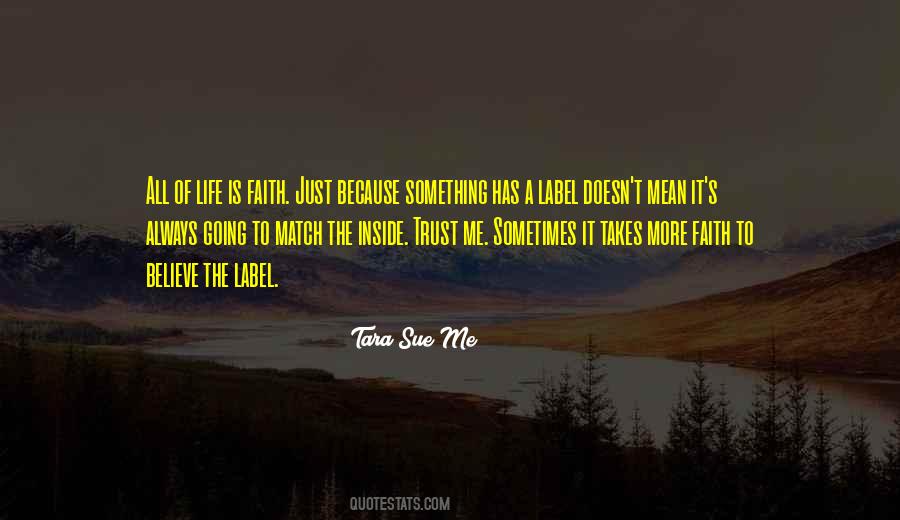 Sometimes Trust Quotes #174844