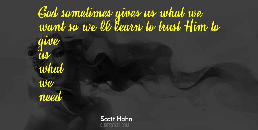 Sometimes Trust Quotes #711418