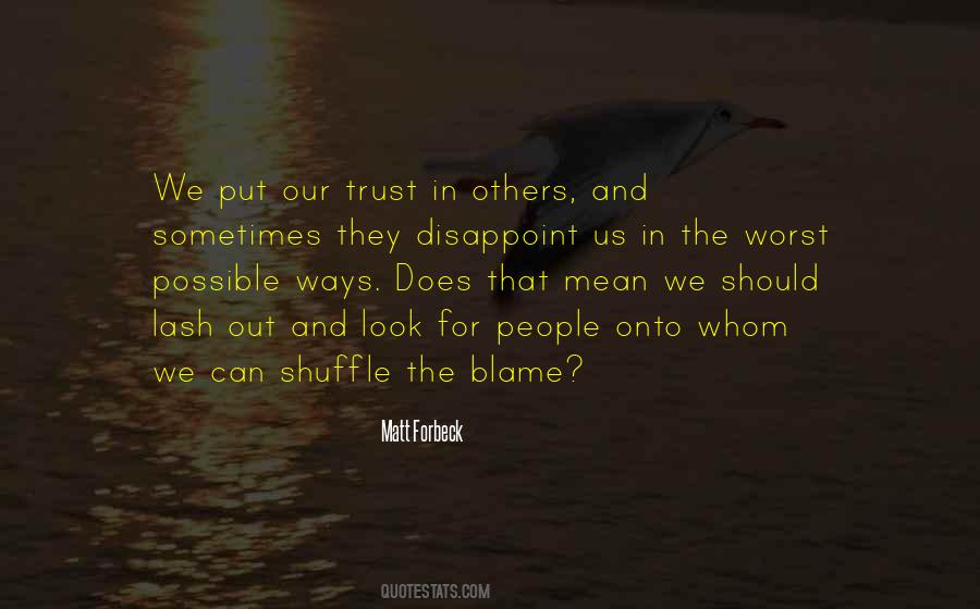 Sometimes Trust Quotes #749028