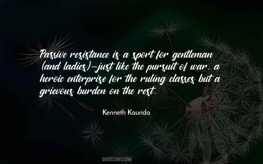 Gentleman And Ladies Quotes #127476