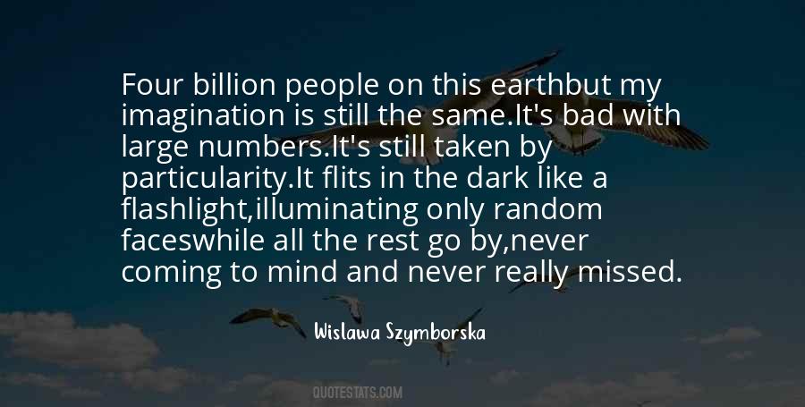 Be A Flashlight Quotes #1707308