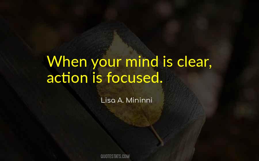 When Your Mind Is Clear Quotes #1273259