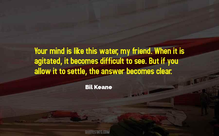 When Your Mind Is Clear Quotes #1768231