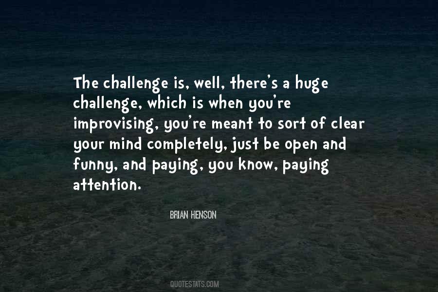 When Your Mind Is Clear Quotes #85398