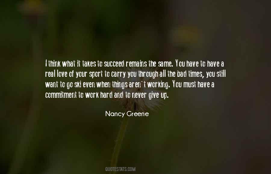 Even When You Want To Give Up Quotes #1754649