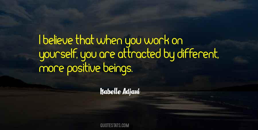 When You Work On Yourself Quotes #1851826