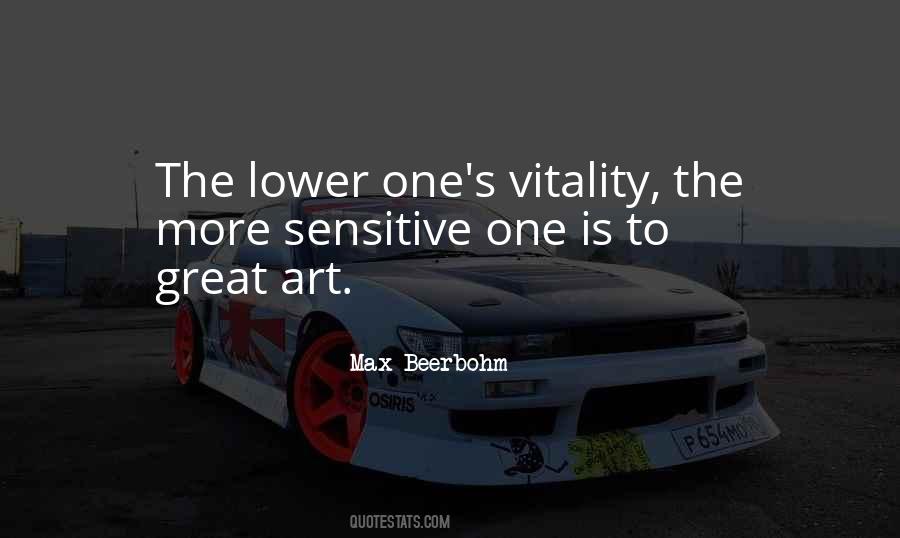 Quotes About More Sensitive #1531930