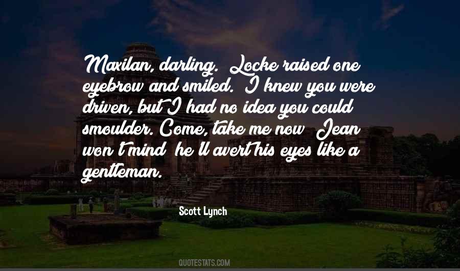 Gentleman Like Quotes #1093410