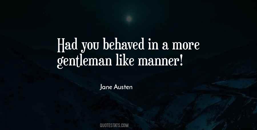 Gentleman Like Quotes #109652