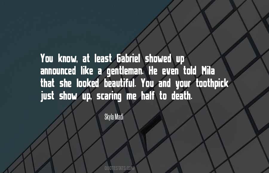 Gentleman Like Quotes #1465086