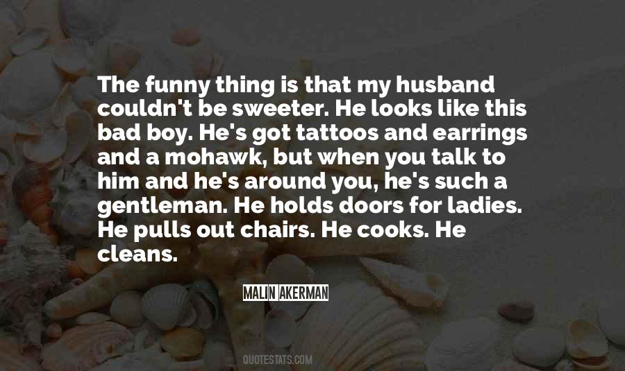 Gentleman Like Quotes #333198