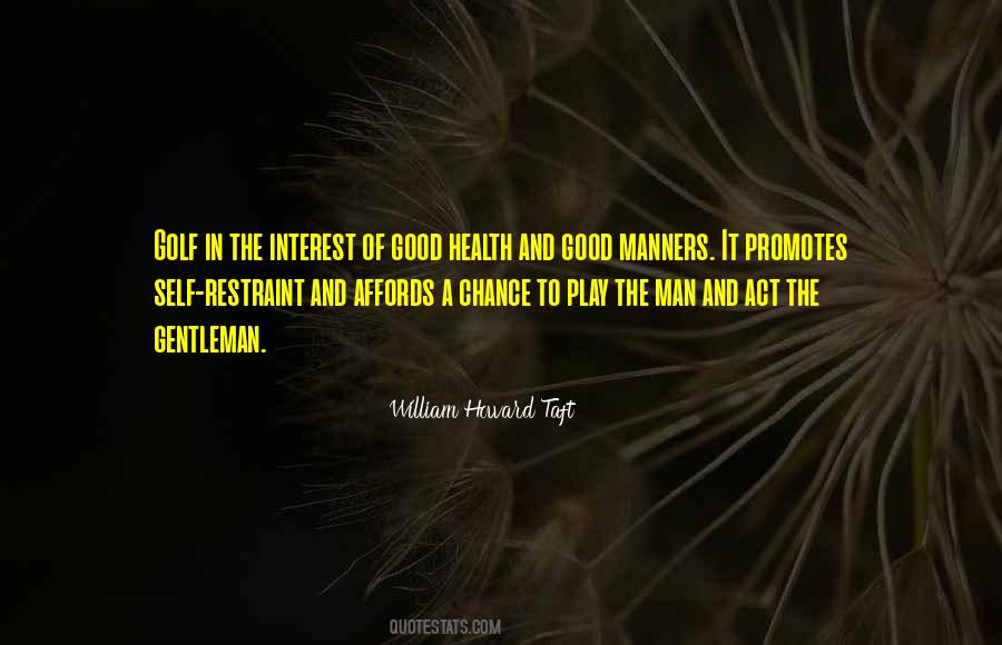 Gentleman Manners Quotes #259906