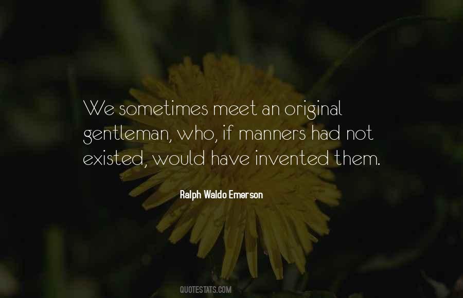 Gentleman Manners Quotes #377567