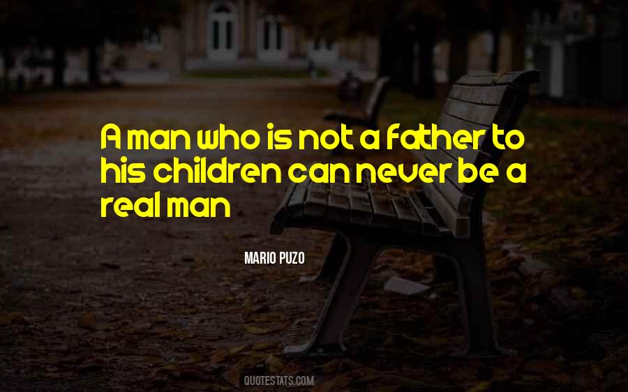 A Real Man Never Quotes #724266