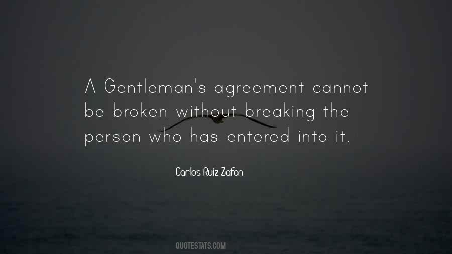 Gentleman's Agreement Quotes #1079761