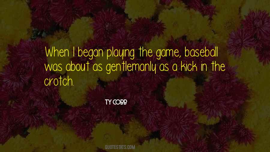 Gentlemanly Quotes #1352212