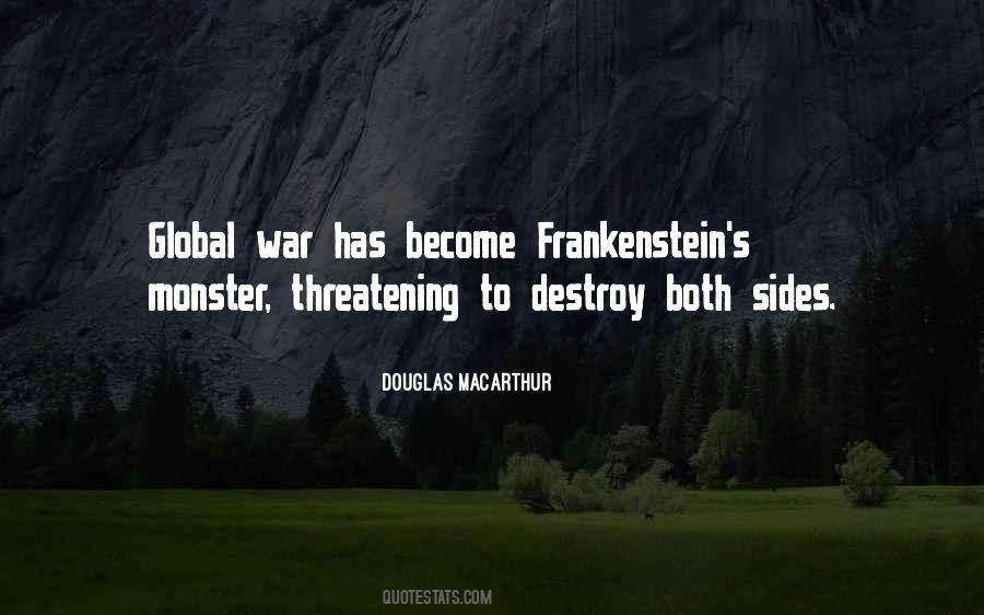 Monster Frankenstein Quotes #1137709