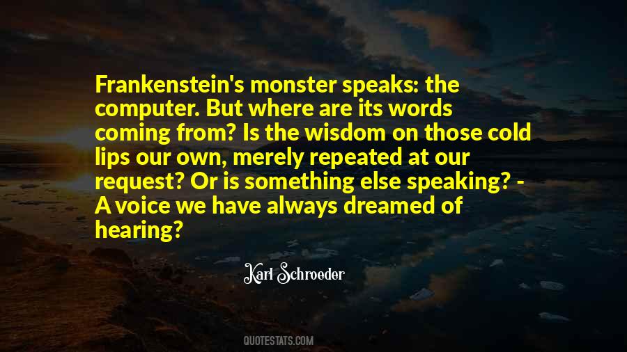 Monster Frankenstein Quotes #176556