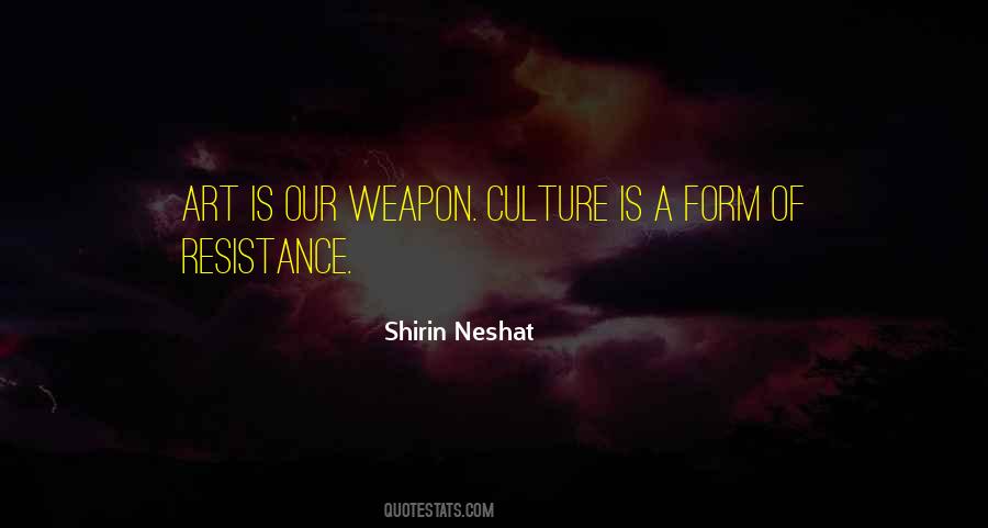 Quotes About Art Resistance #503075