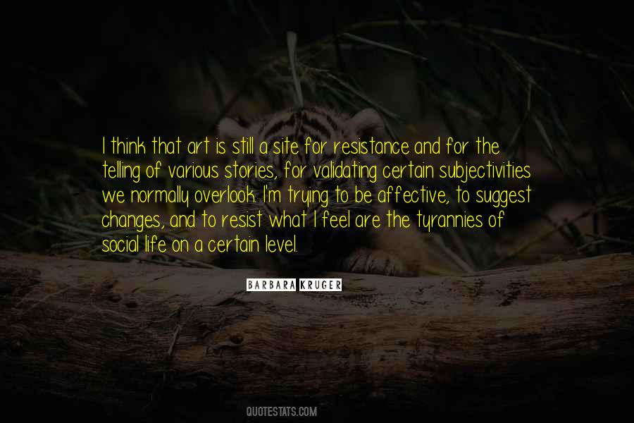 Quotes About Art Resistance #706967