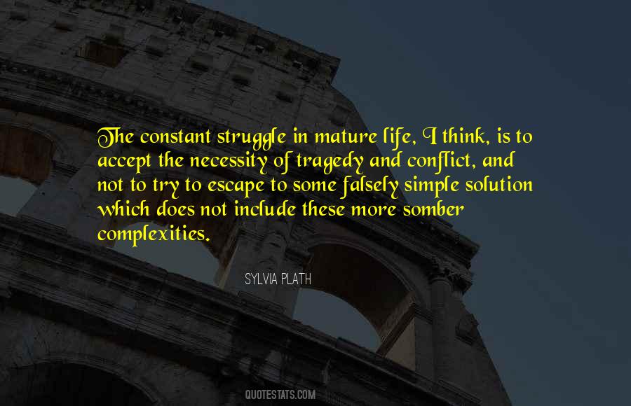 Life Is A Constant Struggle Quotes #1517199