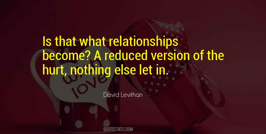 Hurt Relationships Quotes #959972