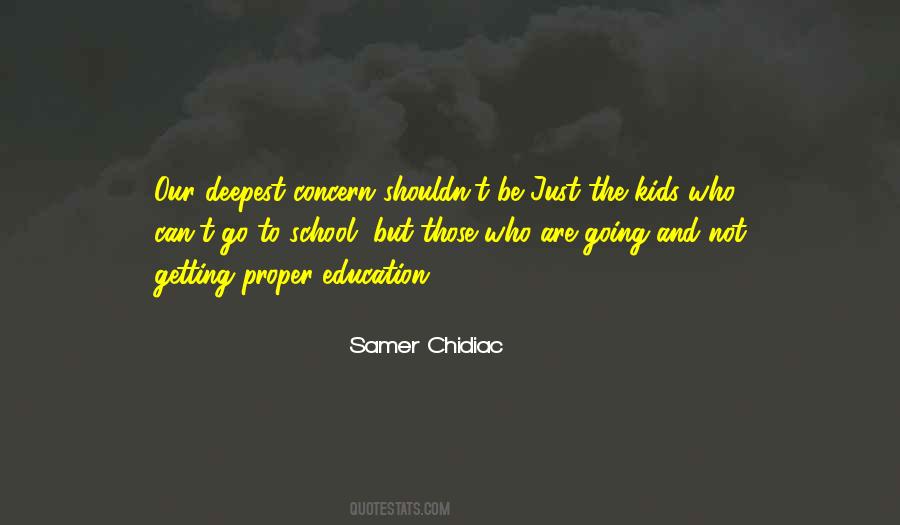 Our Education System Quotes #905723