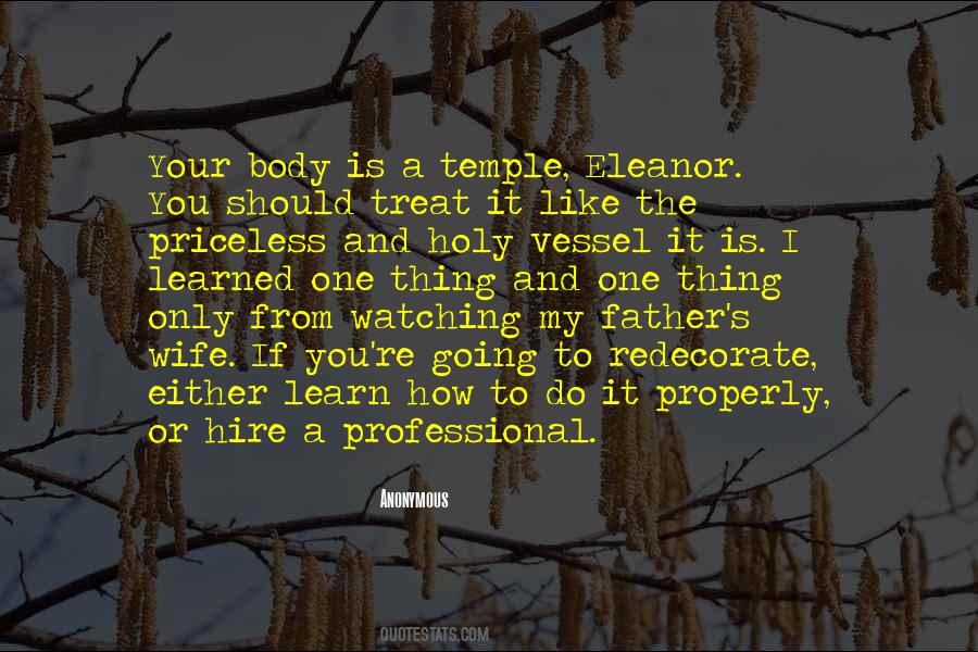 My Body Is My Temple Quotes #1447555