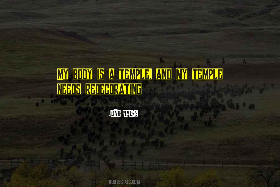 My Body Is My Temple Quotes #1453317