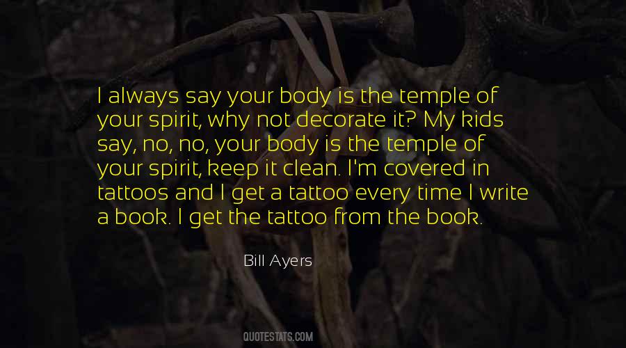 My Body Is My Temple Quotes #1819745